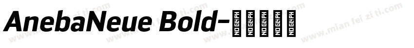 AnebaNeue Bold字体转换